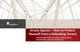 Empty Spaces – How to Protect Yourself From a Defaulting Tenant
