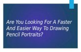 How To Draw Pencil Portraits Quickly And Easily In 7 Days!