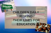 Children risking lives for education