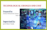 Technological changes and cost