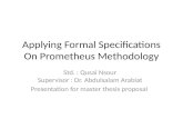 Applying formal specifications on prometheus methodology
