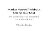 Market yourself without selling your soul
