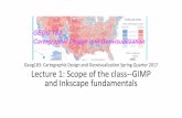 Lecture 1: Scope of the class--GIMP and Inkscape fundamentals