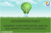 Automatic Plant Fertilization, Base On Soil Humidity Utilising YL-69 Sensor