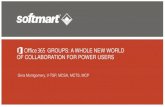 Office 365 Groups - A Whole New World of Collaboration - Cloud Saturday ATL