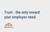 Trust the only reward your employees need