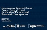 Reproducing Personal Sound Zones Using a Hybrid Synthesis of Dynamic and Parametric Loudspeakers