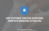 How to Optimize Your Paid Advertising Spend with Marketing Automation [Webinar Slides]