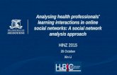 Xin Li - Analysing health professionals' learning interactions in online social networks