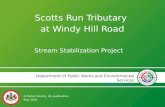 Scotts Run Tributary at Windy Hill Road: Stream Stabilization Project
