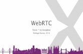 WebRTC From Asterisk to Headline - MoNage