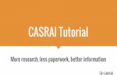 Tutorial: CASRAI Standards Development (for a non-technology audience) - David Baker (CASRAI)