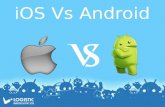 Apple iOS Vs Google Android - Differentiation