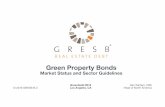 Green Property Bonds - Market Status and Sector Guidelines - Greenbuild 2016