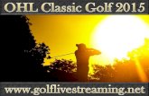 Watch Golf 2015 OHL Classic live streaming