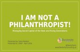 I am not a Philanthropist!