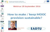 How to make / keep MOOC provision sustainable?