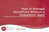 Manage SharePoint Without a SharePoint Team