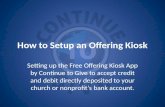How to Setup the Free Offering Kiosk App for your Church