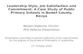 Leadership Style, Job Satisfaction and Commitment: A Case study of Public Primary Schools in Bomet County, Kenya