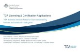 TGA Licensing & Certification Applications: TGA Business Services Portal for TGA manufacturing
