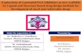 Exploration of a potential FtsZ inhibitors as new scaffolds by Ligand and Structure based drug design methods for development of novel anti-tubercular drugs