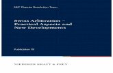 Swiss Arbitration – Practical Aspects and New Developments