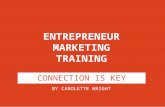 Entrepreneur Marketing Training: Connection is Key