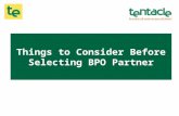 Things to Consider Before Selecting a BPO Partner