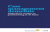 Casemanagement dementie: Methodisch werken en positionering in ...