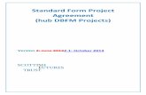 Standard Form Project Agreement (hub DBFM Projects)
