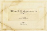 SID and BID Management by IFAST