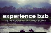 The New Customer Experience in B2B | Technology & Philosophy