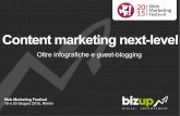 Content Marketing Next Level: oltre infografiche e guest blogging