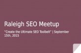 Create the Ultimate SEO Toolbelt | Ralegh SEO Meetup | Lee Kennedy