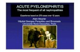 ACUTE PYELONEPHRITIS The most frequent of all nephropathies