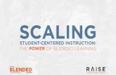 Scaling Student-Centered Instruction: The power of blended learning