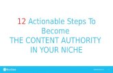 12 Actionable Tips To Become The Content Authority In Your Niche