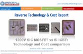 1200V SiC MOSFET vs Silicon IGBT: Technology and cost comparison 2016 teardown reverse costing report published by Yole Developpement