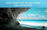LASER THERAPY FOR TMJ DISPLACMENTCASE PRESENTATION