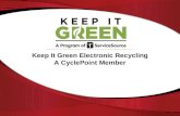 Keep It Green Electronic Recycling presentation