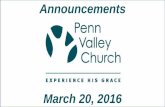 Penn Valley Church Announcements 3 20-16 (a)