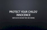 Protect Your Childs' Innocence
