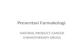 farmakologi anti cancer Natural Product Cancer Chemotherapy Drug