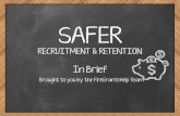 SAFER Recruitment and Retention In Brief