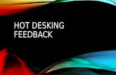 Hot desking feedback