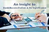 An Insight to  Bank Reconciliation & Its Significance