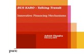 Bus Karo: Innovative Financing Mechanisms - Session IV