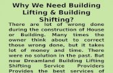 Why we need building lifting building shifting