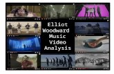 Elliot Woodward Music Video Anaylsis